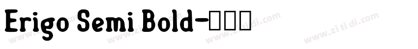 Erigo Semi Bold字体转换